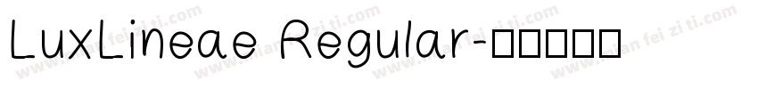 LuxLineae Regular字体转换